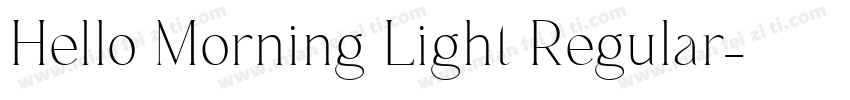 Hello Morning Light Regular字体转换